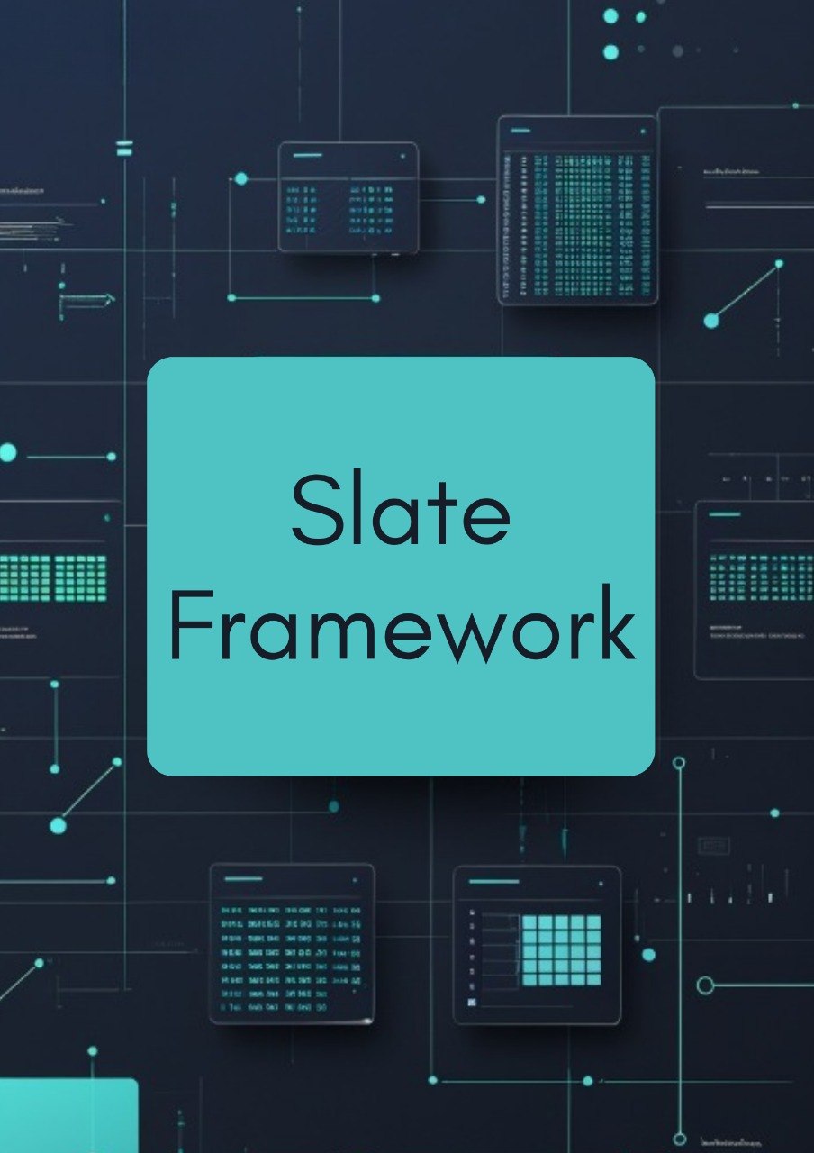 A digital graphic featuring a central turquoise rounded square with the text 'Slate Framework' in black, set against a dark navy background with abstract circuit board and interface diagram elements.